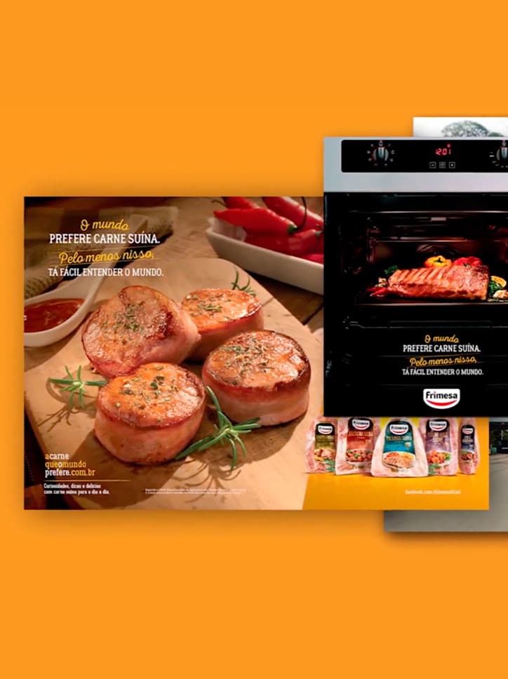 Composição de materiais da campanha da Frimesa "O mundo prefere carne suína", com o slogan "Pelo menos nisso, tá fácil entender o mundo".