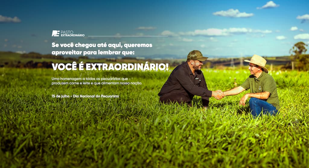 Peça de homenagem da Corteva para o Dia Nacional do Pecuarista, com dois homens apertando as mãos em um pasto e o texto principal "VOCÊ É EXTRAORDINÁRIO!".